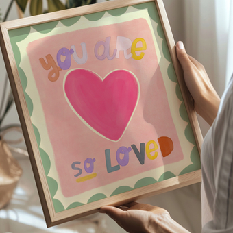 You Are So Loved’ kids wall art with hand-painted pink heart – colourful, heartfelt nursery print for baby or child’s room.